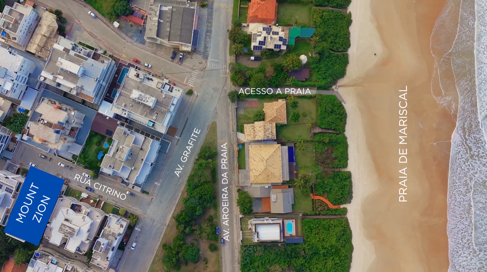 Mapa aéreo mostrando a localização do Residencial Mount Zion na Rua Citrino, a 150m da Praia de Mariscal, Bombinhas/SC